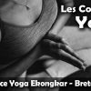 Les cours de Yoga – Plouray – Bretagne