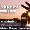 Non-dualité et méditation (Plouray – 3 mai) – Soirée spéciale