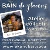 Bain de glaçons (Plouray – 16 avril 2026) – Soirée